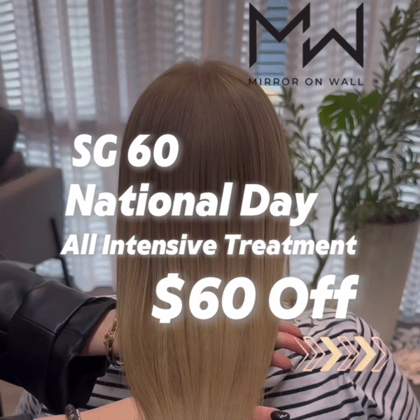 Get $60 OFF All Intensive Treatment [SG60 National Day Promotion]